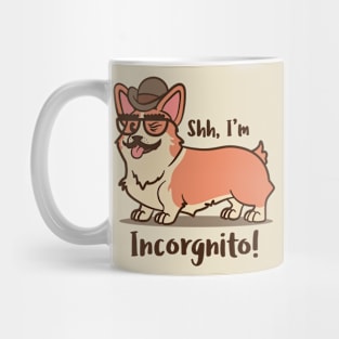 Incorgnito! Mug